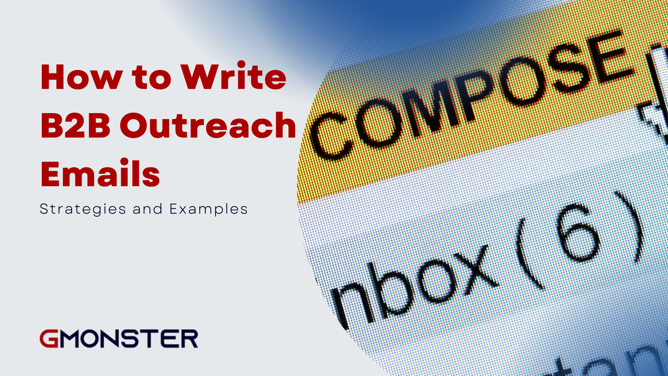 How to Write B2B Outreach Emails: Strategies and Examples