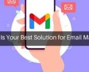 Gmail is Your Best Solution for Email Marketing